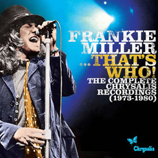 ...That's Who! The Complete Chrysalis Recordings (1973-1980) mp3 Artist Compilation by Frankie Miller