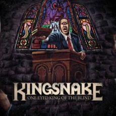 One Eyed King Of The Blind mp3 Album by Kingsnake