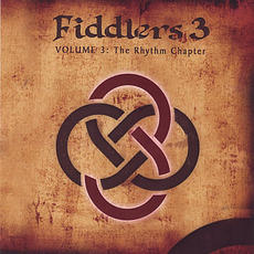 Volume 3: The Rhythm Chapter mp3 Album by Fiddlers 3