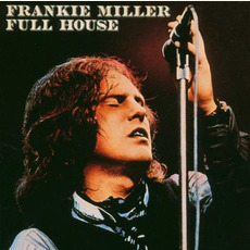 Full House (Remastered) mp3 Album by Frankie Miller