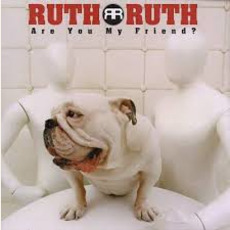 Are You My Friend? mp3 Album by Ruth Ruth