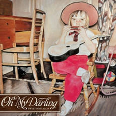Sweet Nostalgia mp3 Album by Oh My Darling