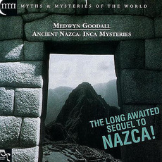 Ancient Nazca - Inca Mysteries mp3 Album by Medwyn Goodall