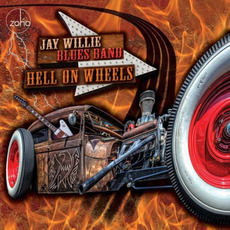 Hell On Wheels mp3 Album by Jay Willie Blues Band