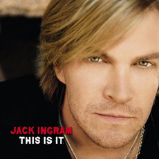This Is It mp3 Album by Jack Ingram