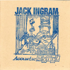 Acoustic Motel mp3 Album by Jack Ingram
