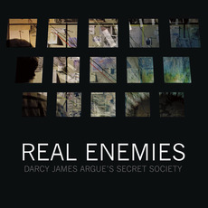 Real Enemies mp3 Album by Darcy James Argue's Secret Society
