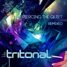 Piercing The Quiet Remixed (The Extended Mixes) mp3 Remix by Tritonal
