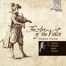 Andrew Manze: The Art of the Violin mp3 Compilation by Various Artists