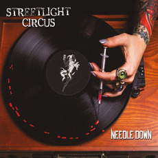 Needle Down mp3 Album by Streetlight Circus