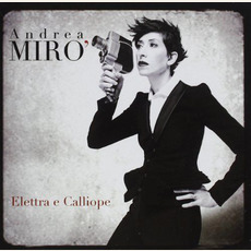 Elettra E Calliope mp3 Album by Andrea Mirò