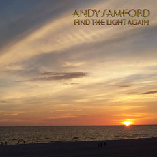 Find The Light Again mp3 Album by Andy Samford