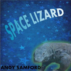 Space Lizard mp3 Album by Andy Samford