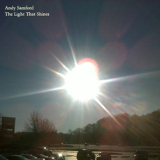 The Light That Shines mp3 Album by Andy Samford