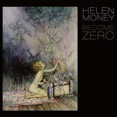 Become Zero mp3 Album by Helen Money