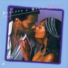 2 Hot! mp3 Album by Peaches & Herb