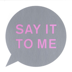 Say It To Me mp3 Single by Pet Shop Boys