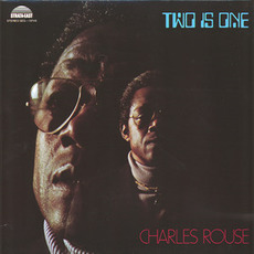 Two Is One (Re-Issue) mp3 Album by Charlie Rouse