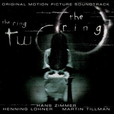 The Ring / The Ring Two mp3 Soundtrack by Hans Zimmer