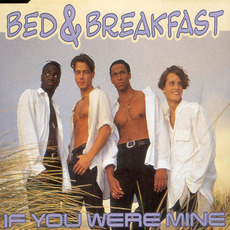 If You Were Mine mp3 Single by Bed & Breakfast