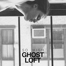 So High mp3 Single by Ghost Loft
