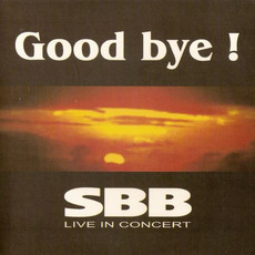 Good Bye! mp3 Live by SBB