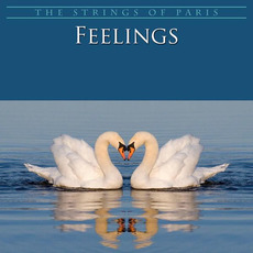 Feelings mp3 Album by The Strings of Paris