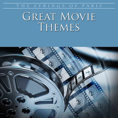 Great Movie Themes mp3 Album by The Strings of Paris