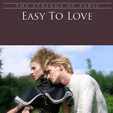 Easy to Love mp3 Album by The Strings of Paris