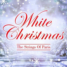 White Christmas mp3 Album by The Strings of Paris