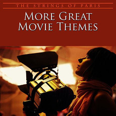 More Great Movie Themes mp3 Album by The Strings of Paris