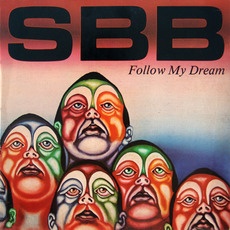 Follow My Dream mp3 Album by SBB