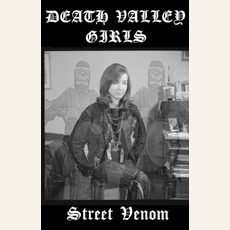 Street Venom mp3 Album by Death Valley Girls