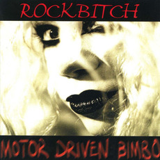 Motor Driven Bimbo mp3 Album by Rockbitch
