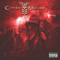 Cypher Machine mp3 Album by Cypher Machine