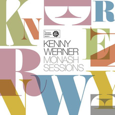 Monash Sessions mp3 Album by Kenny Werner