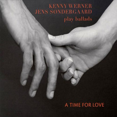 Play Ballads: A Time for Love mp3 Album by Kenny Werner & Jens Sondergaard