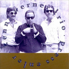 Press Enter mp3 Album by Kenny Werner Trio