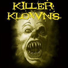 Killer Klowns mp3 Album by Killer Klowns