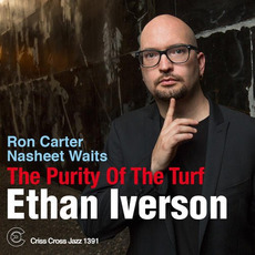 The Purity of the Turf mp3 Album by Ethan Iverson