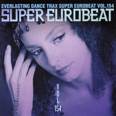 Super Eurobeat, Volume 154 mp3 Compilation by Various Artists