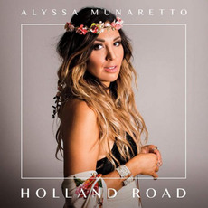Holland Road mp3 Album by Alyssa Munaretto