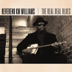 The Real Deal Blues mp3 Album by Reverend KM Williams