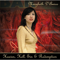 Heaven, Hell, Sin & Redemption mp3 Album by Marybeth D'Amico