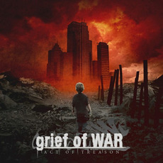 Act Of Treason mp3 Album by Grief of War