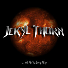 ..Hell 'aint A Long Way mp3 Album by Jekyl Thorn