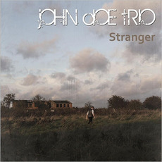 Stranger mp3 Album by John Doe Trio