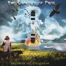 Secrets of Disguise mp3 Album by The Samurai of Prog