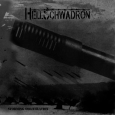 Storming Obliteration mp3 Album by Hellschwadron
