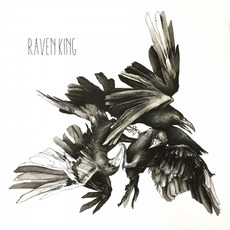 Raven King mp3 Album by Raven King